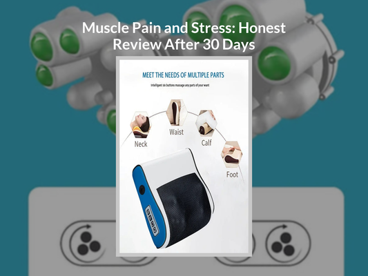 Muscle Pain and Stress: Honest Review After 30 Days