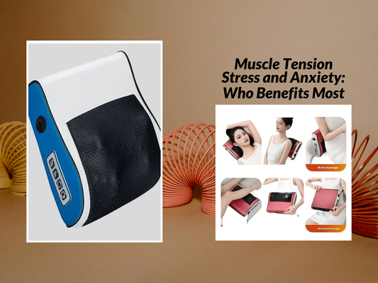 Muscle Tension Stress and Anxiety: Who Benefits Most