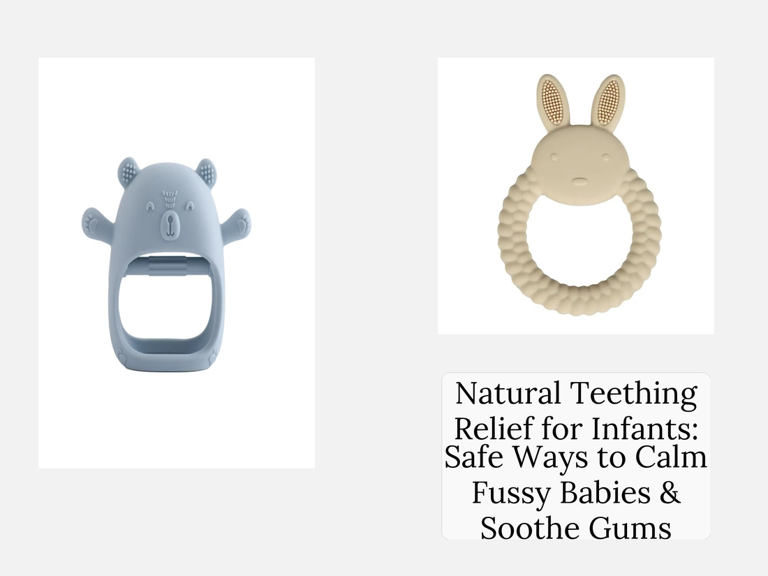 Natural Teething Relief for Infants: Safe Ways to Calm Fussy Babies & Soothe Gums