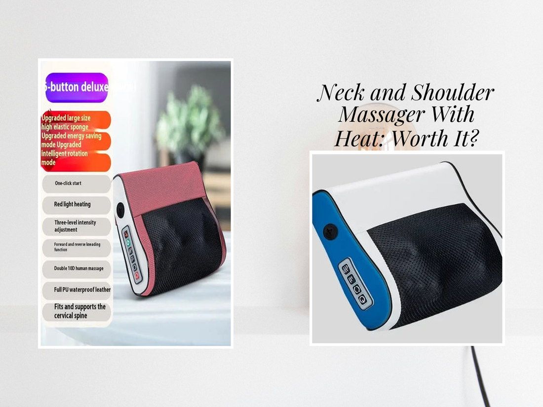Neck and Shoulder Massager With Heat: Worth It?