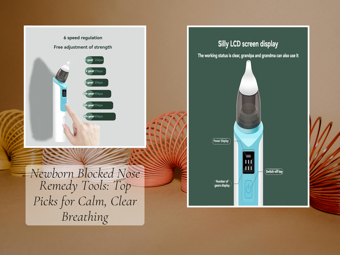 Newborn Blocked Nose Remedy Tools: Top Picks for Calm, Clear Breathing