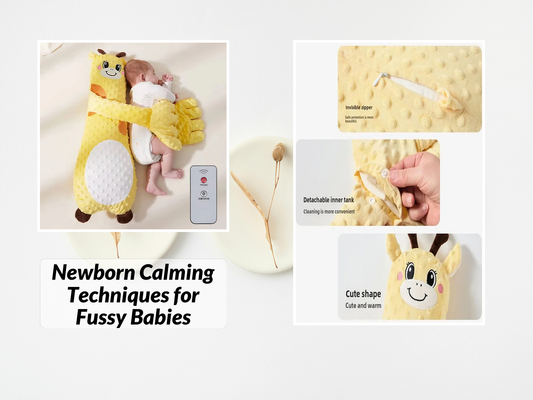 Newborn Calming Techniques for Fussy Babies