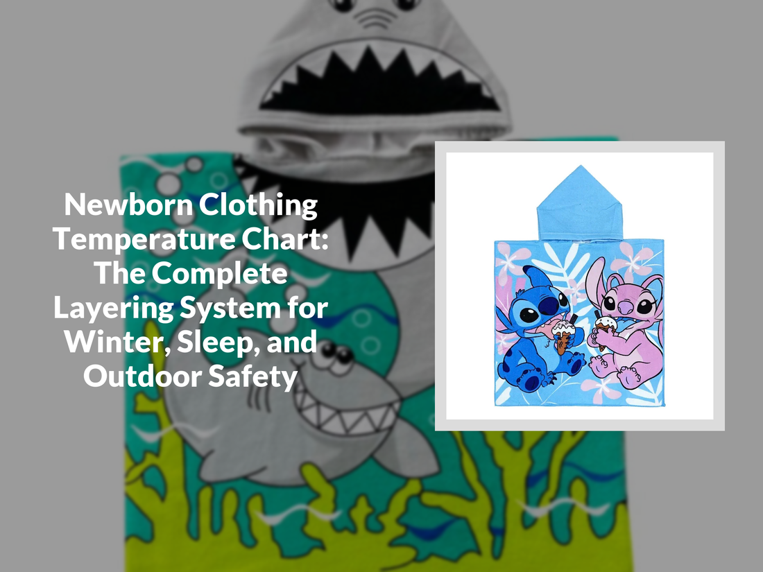 Newborn Clothing Temperature Chart: The Complete Layering System for Winter, Sleep, and Outdoor Safety