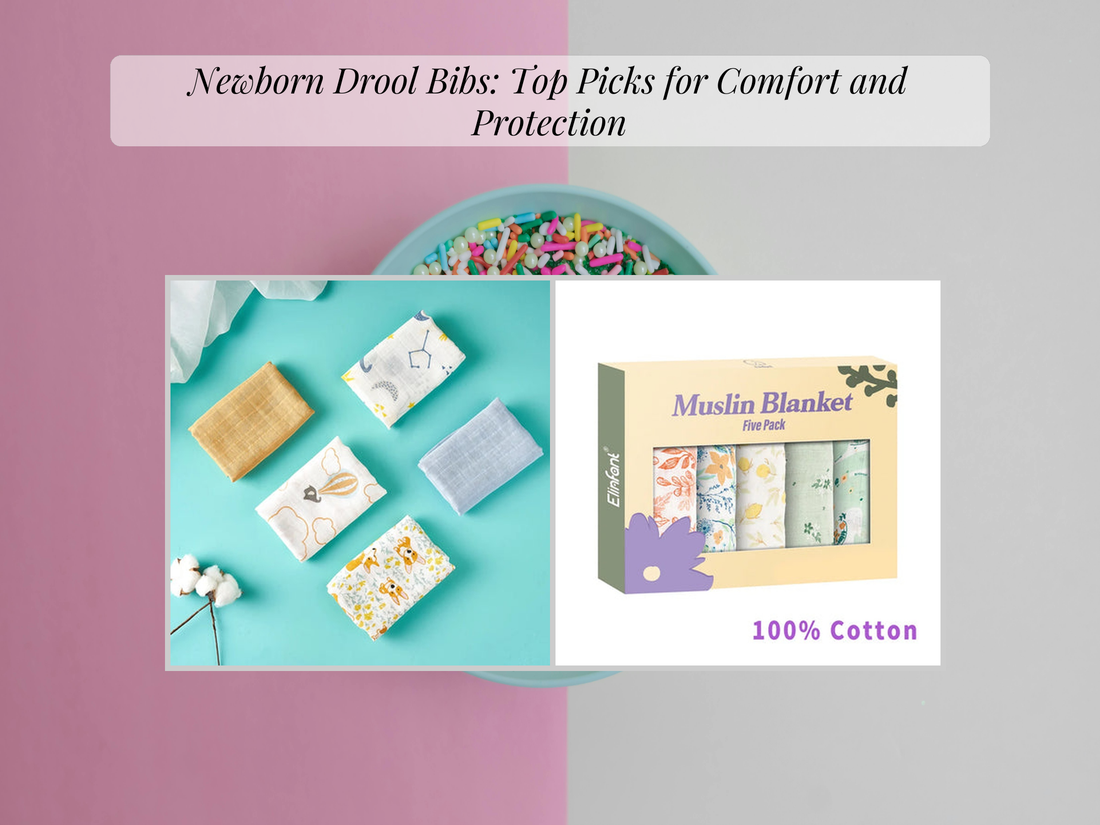 Newborn Drool Bibs: Top Picks for Comfort and Protection