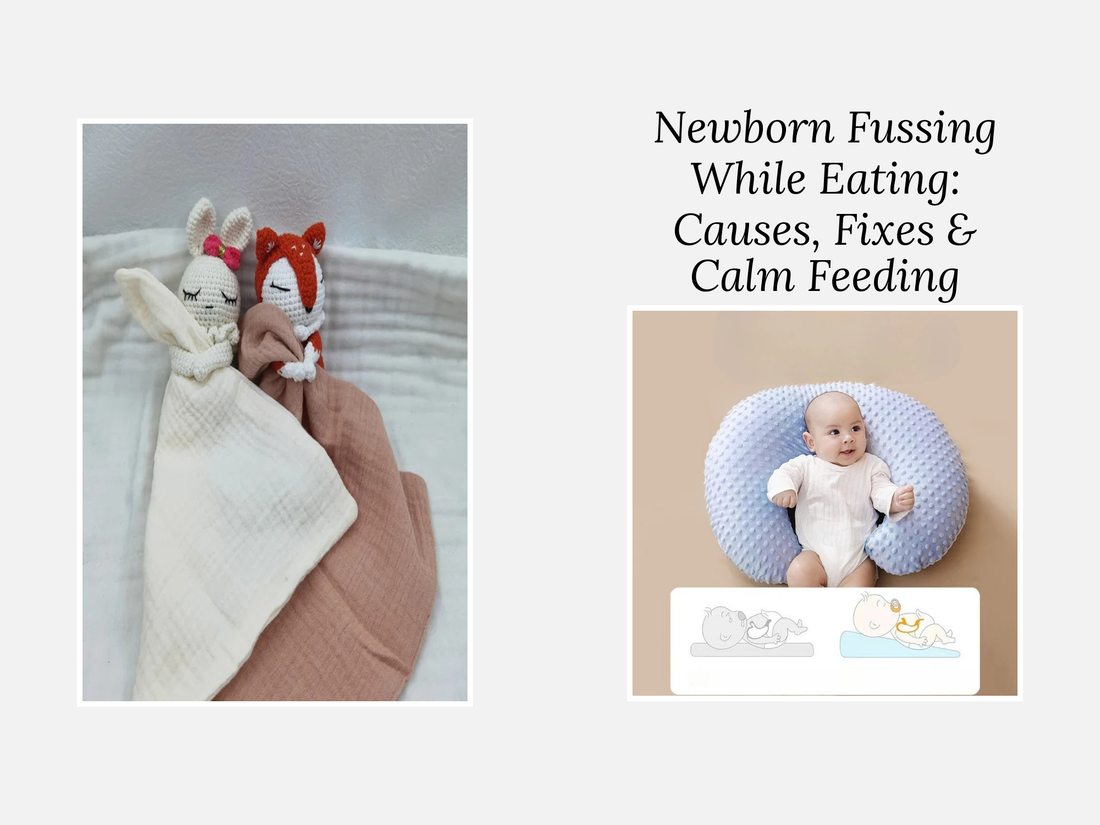 Newborn Fussing While Eating: Causes, Fixes & Calm Feeding System