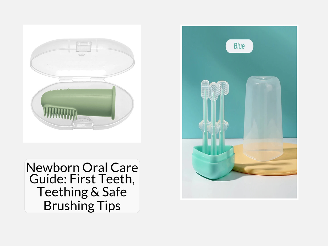 Newborn Oral Care Guide: First Teeth, Teething & Safe Brushing Tips