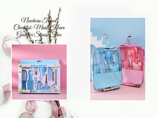 Newborn Travel Checklist: Must-Have Gear for Stress-Free Trips