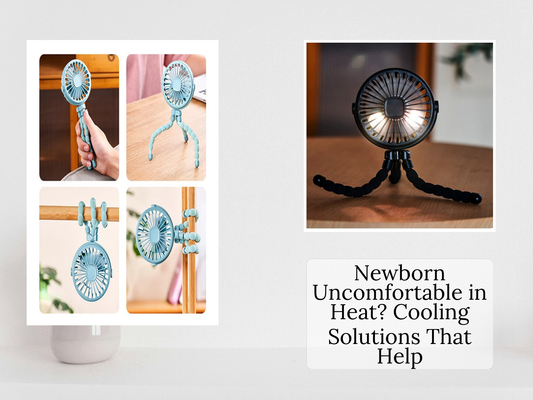 Newborn Uncomfortable in Heat? Cooling Solutions That Help