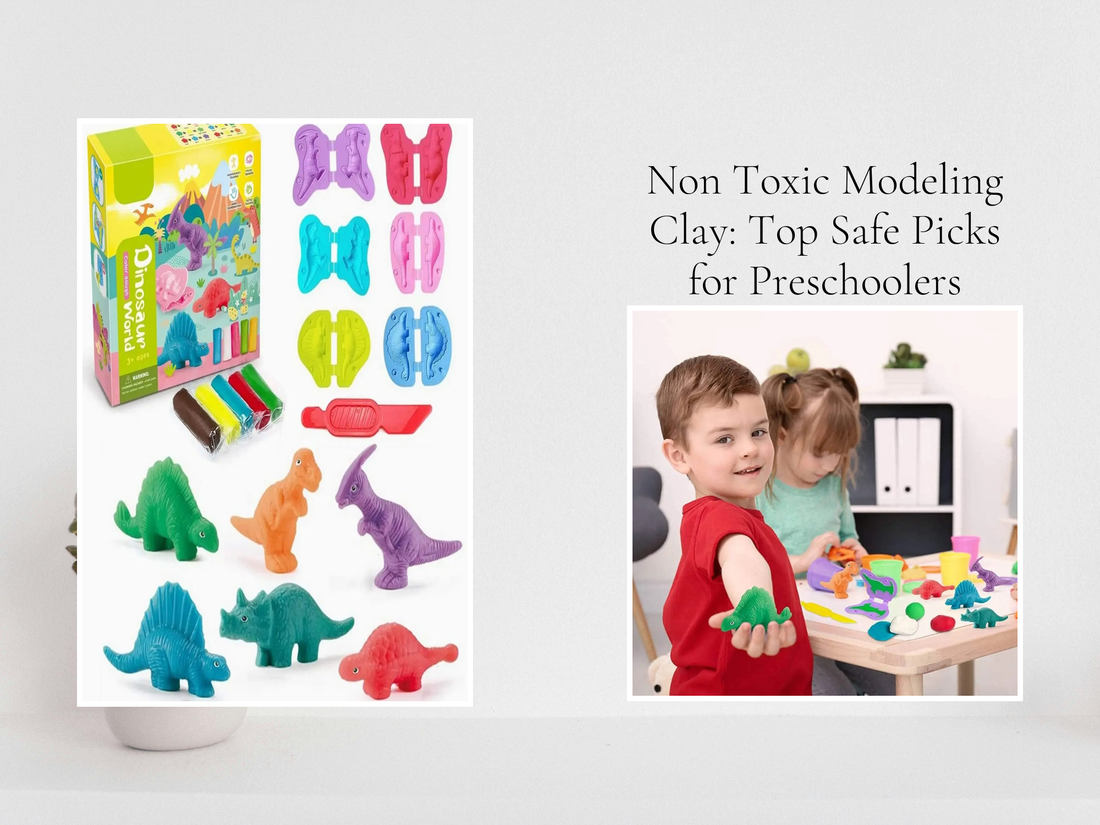 Non Toxic Modeling Clay: Top Safe Picks for Preschoolers