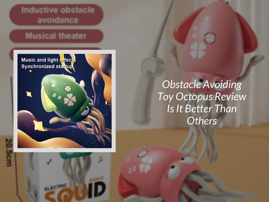 Obstacle Avoiding Toy Octopus Review Is It Better Than Others