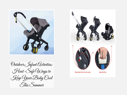 Outdoor Infant Activities: Heat-Safe Ways to Keep Your Baby Cool This Summer