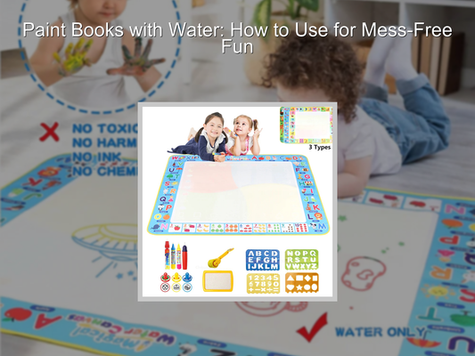 Paint Books with Water: How to Use for Mess-Free Fun