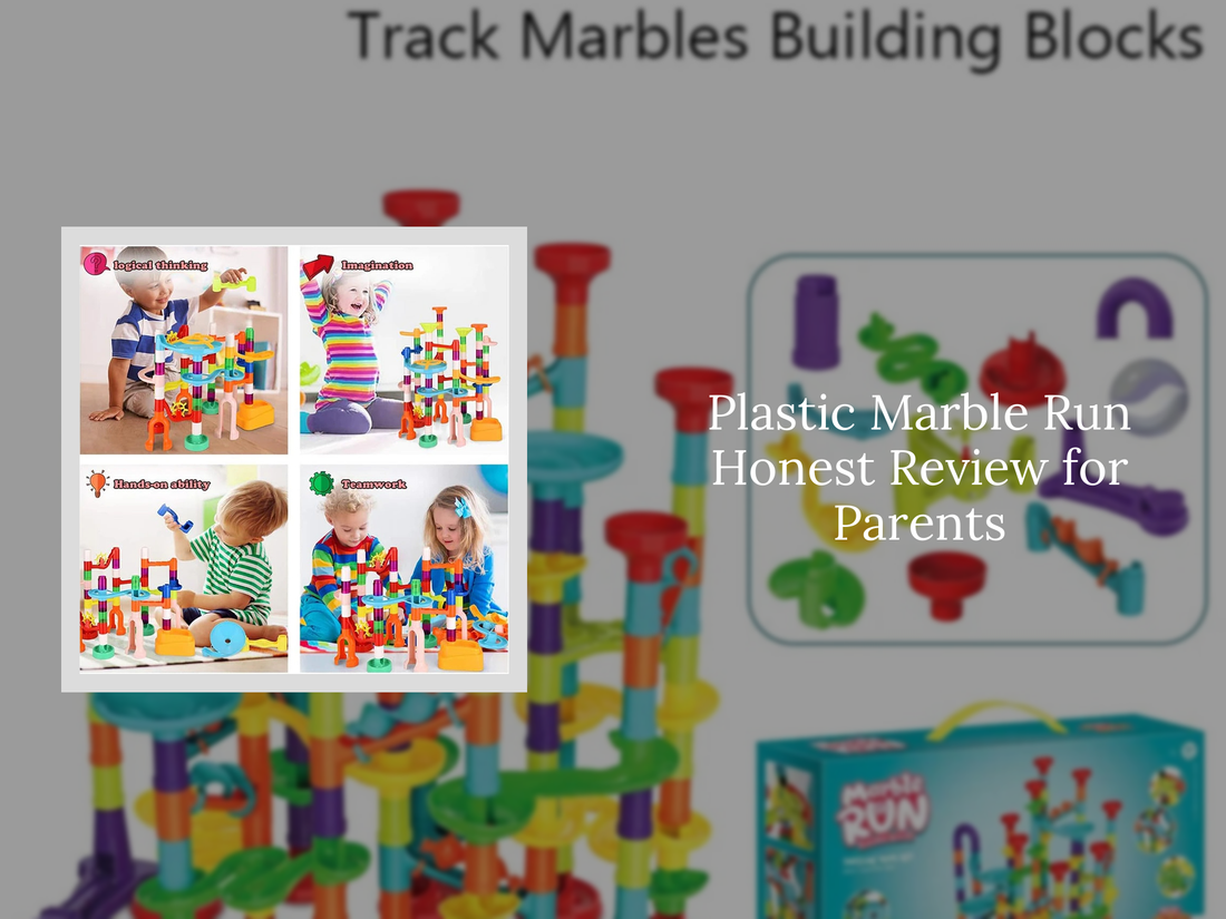 Plastic Marble Run Honest Review for Parents