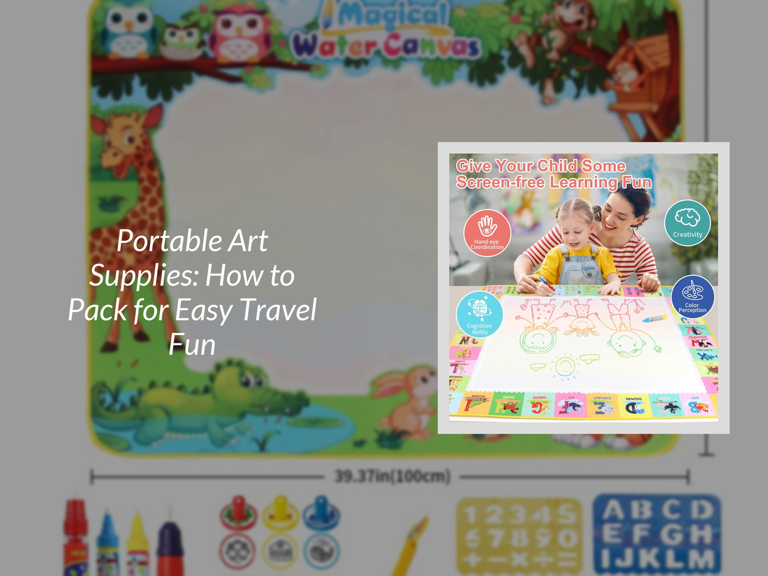 Portable Art Supplies: How to Pack for Easy Travel Fun
