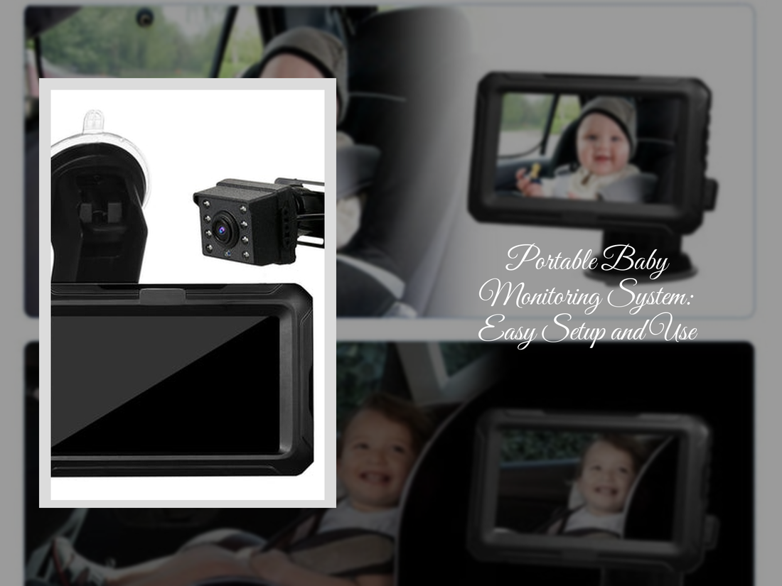 Portable Baby Monitoring System: Easy Setup and Use