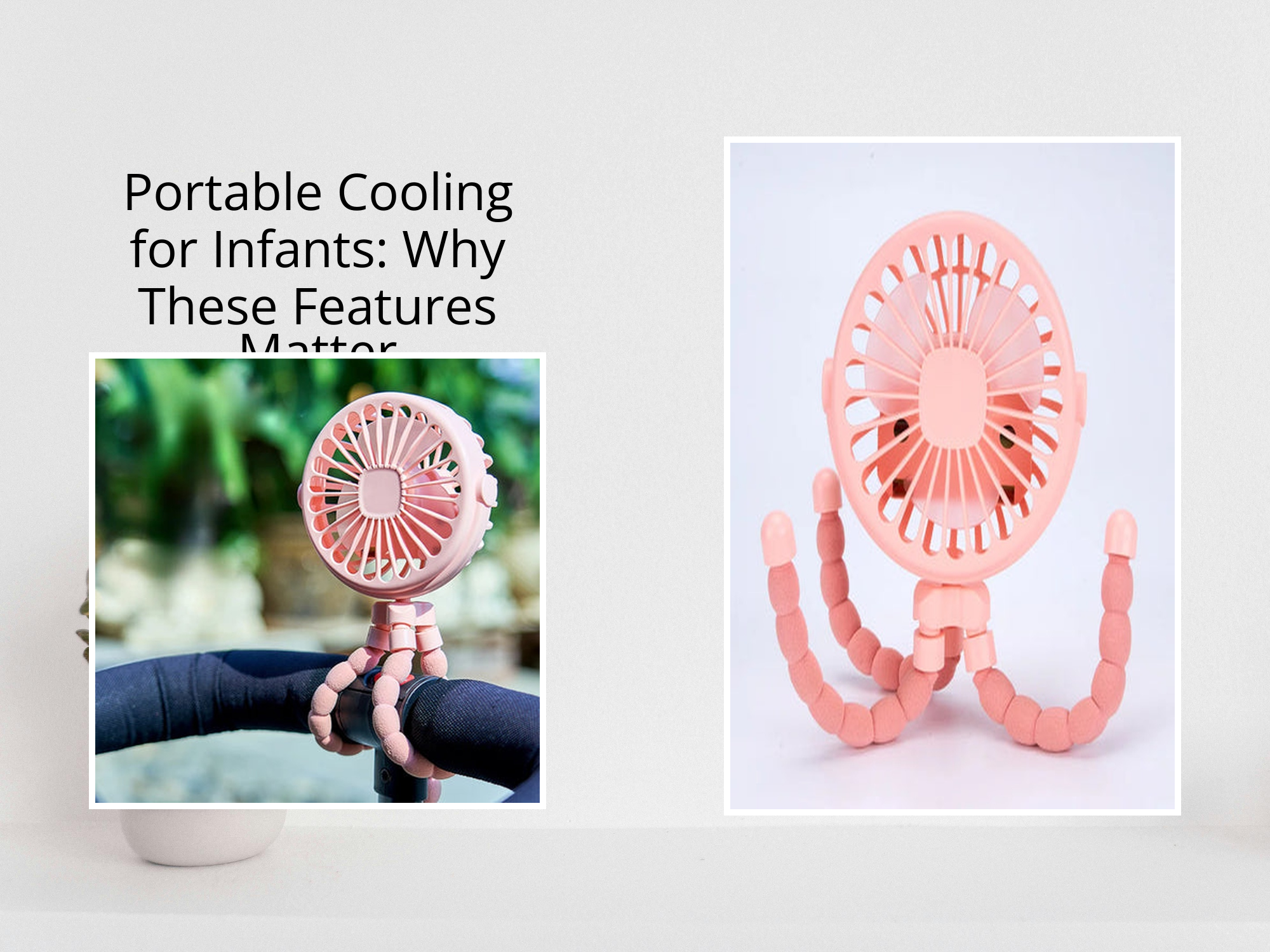 Portable Cooling for Infants: Why These Features Matter – KentDO™ Mom ...