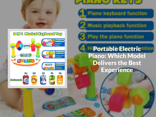 Portable Electric Piano: Which Model Delivers the Best Experience