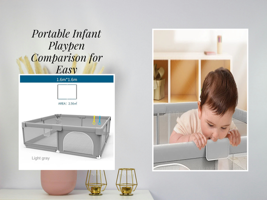 Portable Infant Playpen Comparison for Easy Room-to-Room Use