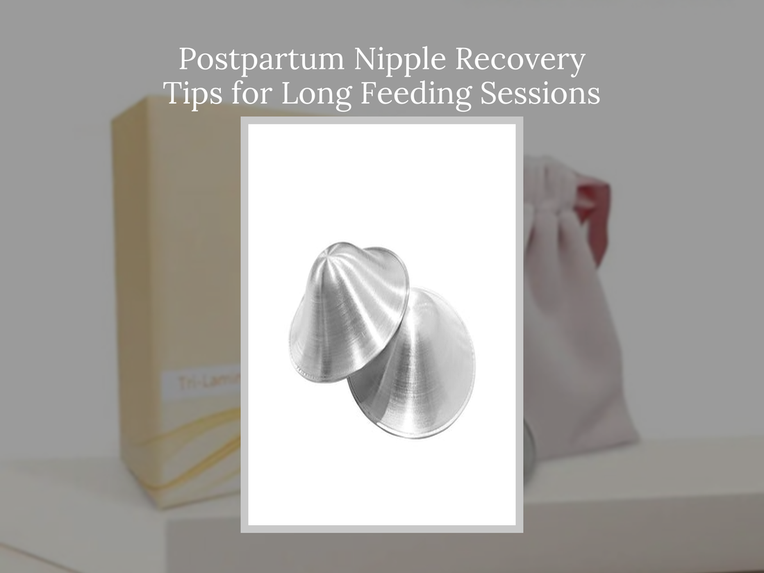 Postpartum Nipple Recovery Tips for Long Feeding Sessions