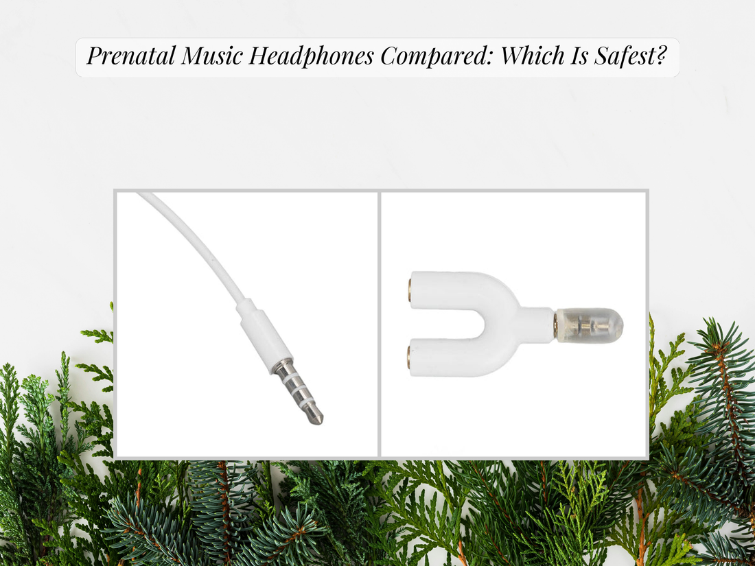 Prenatal Music Headphones Compared: Which Is Safest?