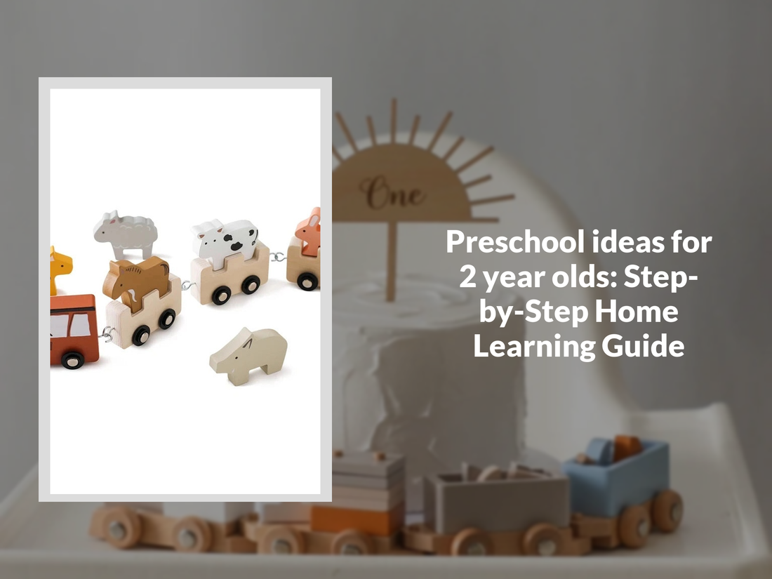 Preschool ideas for 2 year olds: Step-by-Step Home Learning Guide
