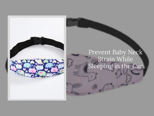 Prevent Baby Neck Strain While Sleeping in the Car
