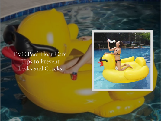 PVC Pool Float Care Tips to Prevent Leaks and Cracks