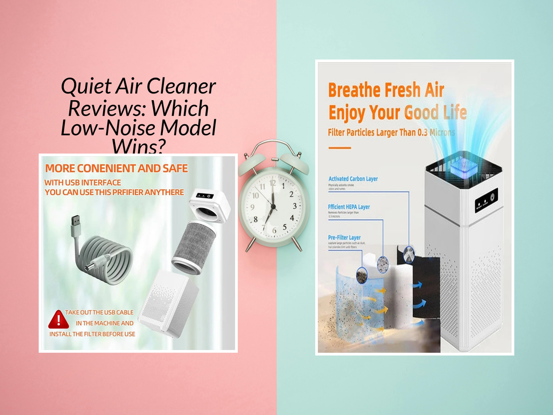 Quiet Air Cleaner Reviews: Which Low-Noise Model Wins?