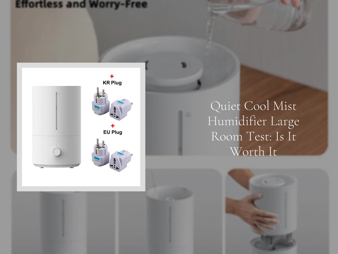 Quiet Cool Mist Humidifier Large Room Test: Is It Worth It