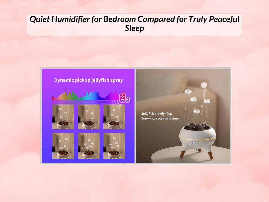 Quiet Humidifier for Bedroom Compared for Truly Peaceful Sleep