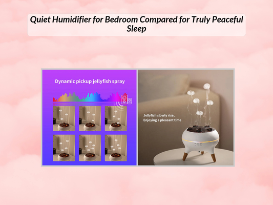 Quiet Humidifier for Bedroom Compared for Truly Peaceful Sleep