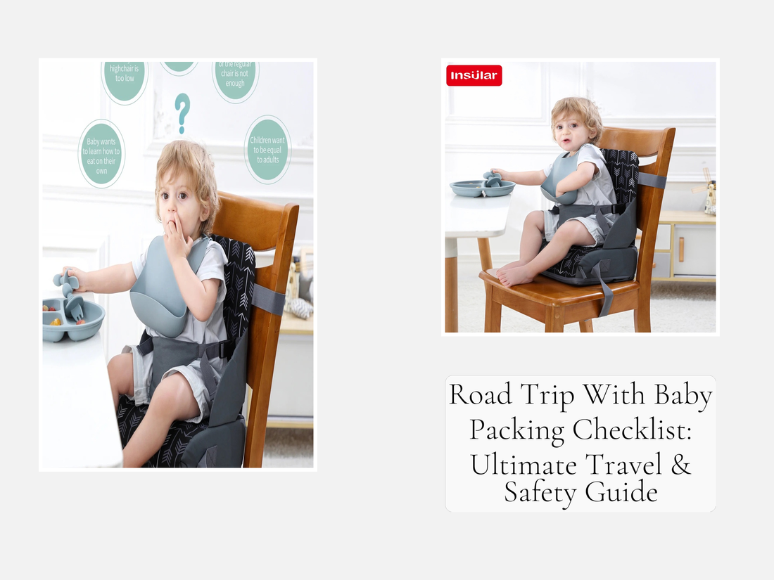 Road Trip With Baby Packing Checklist: Ultimate Travel & Safety Guide
