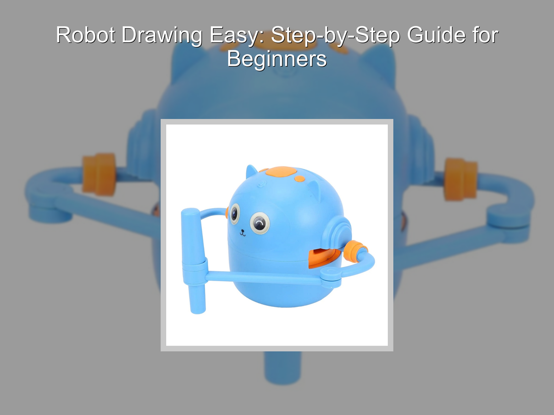 Robot Drawing Easy: Step-by-Step Guide for Beginners