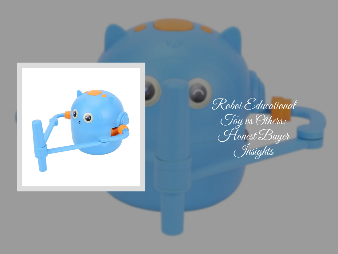 Robot Educational Toy vs Others: Honest Buyer Insights