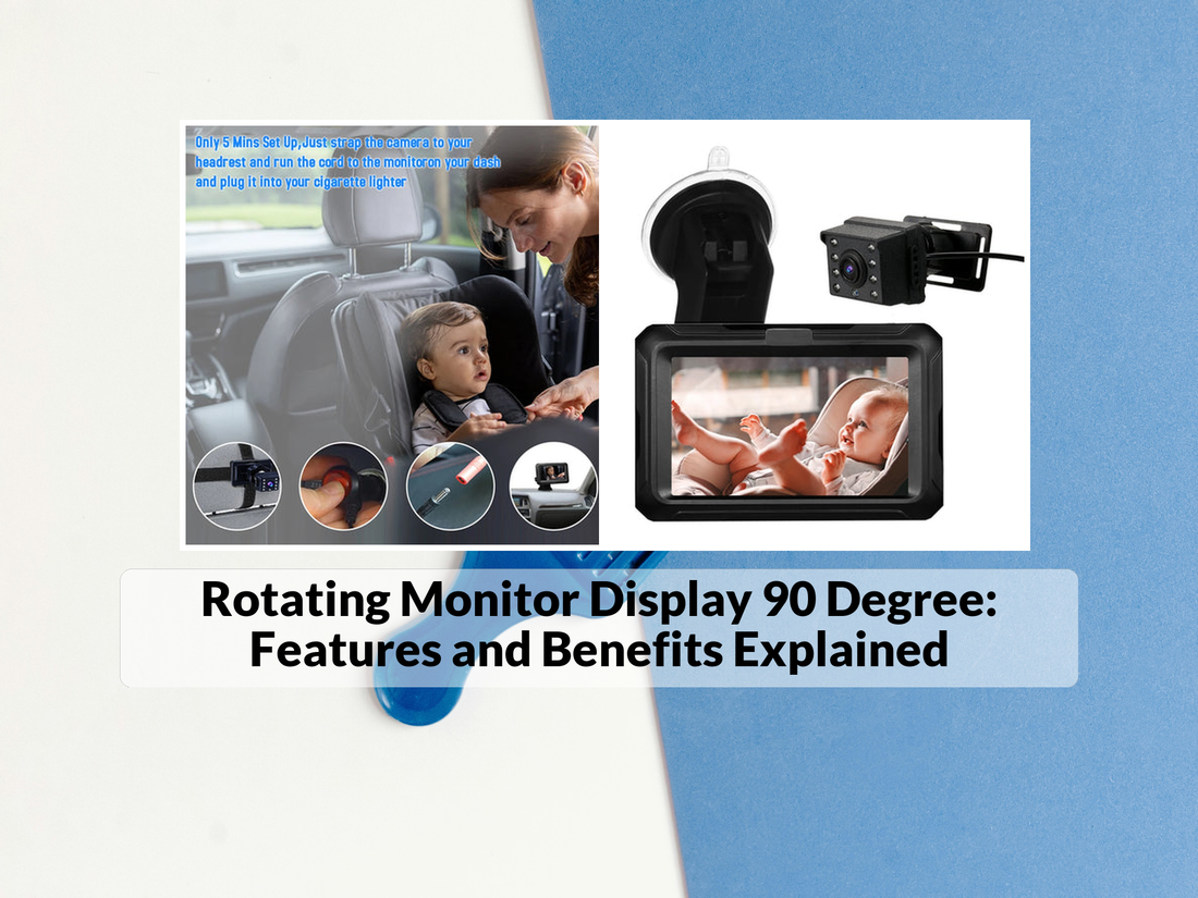 Rotating Monitor Display 90 Degree: Features and Benefits Explained
