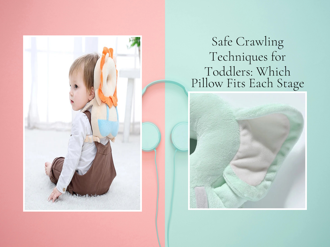 Safe Crawling Techniques for Toddlers: Which Pillow Fits Each Stage Best