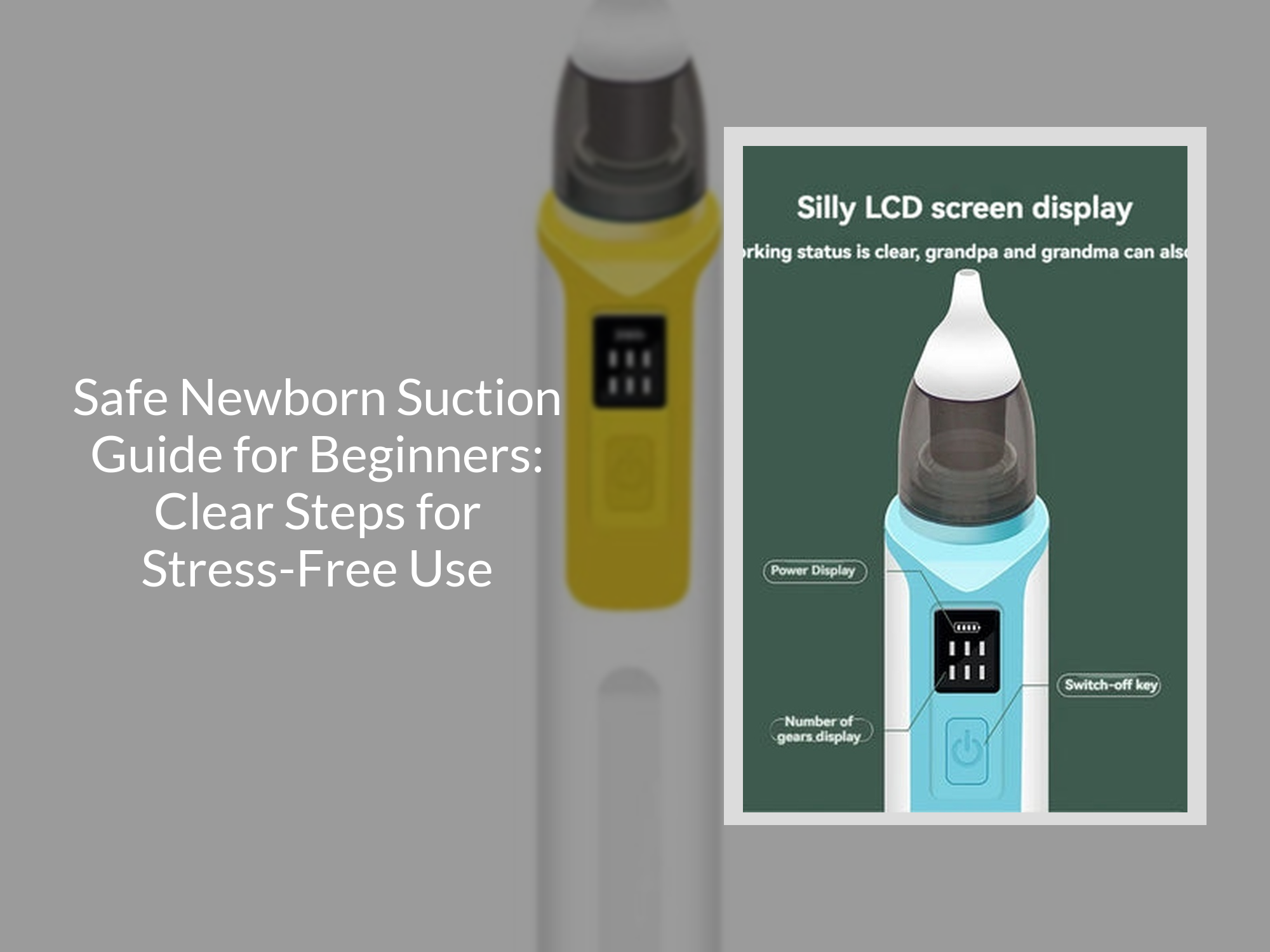 Safe Newborn Suction Guide for Beginners: Clear Steps for Stress-Free ...