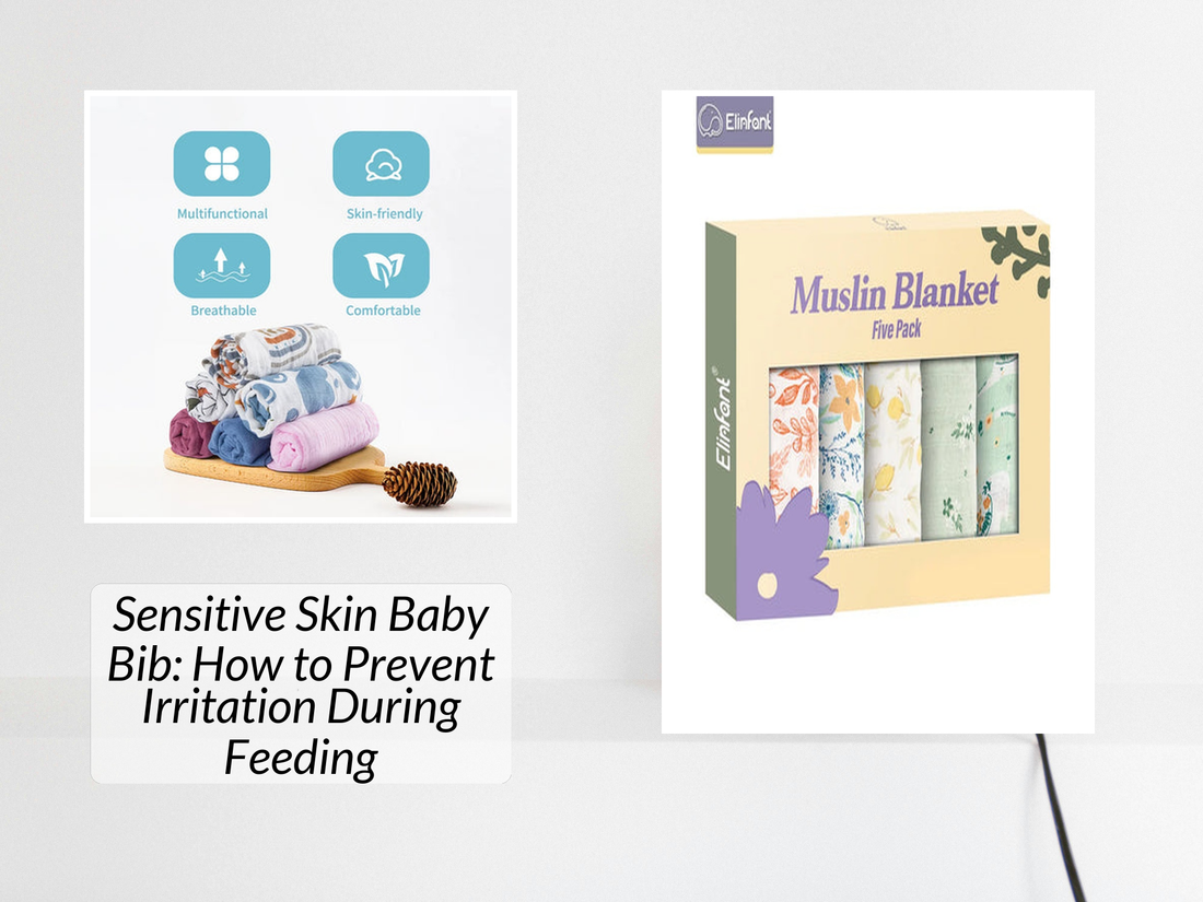 Sensitive Skin Baby Bib: How to Prevent Irritation During Feeding