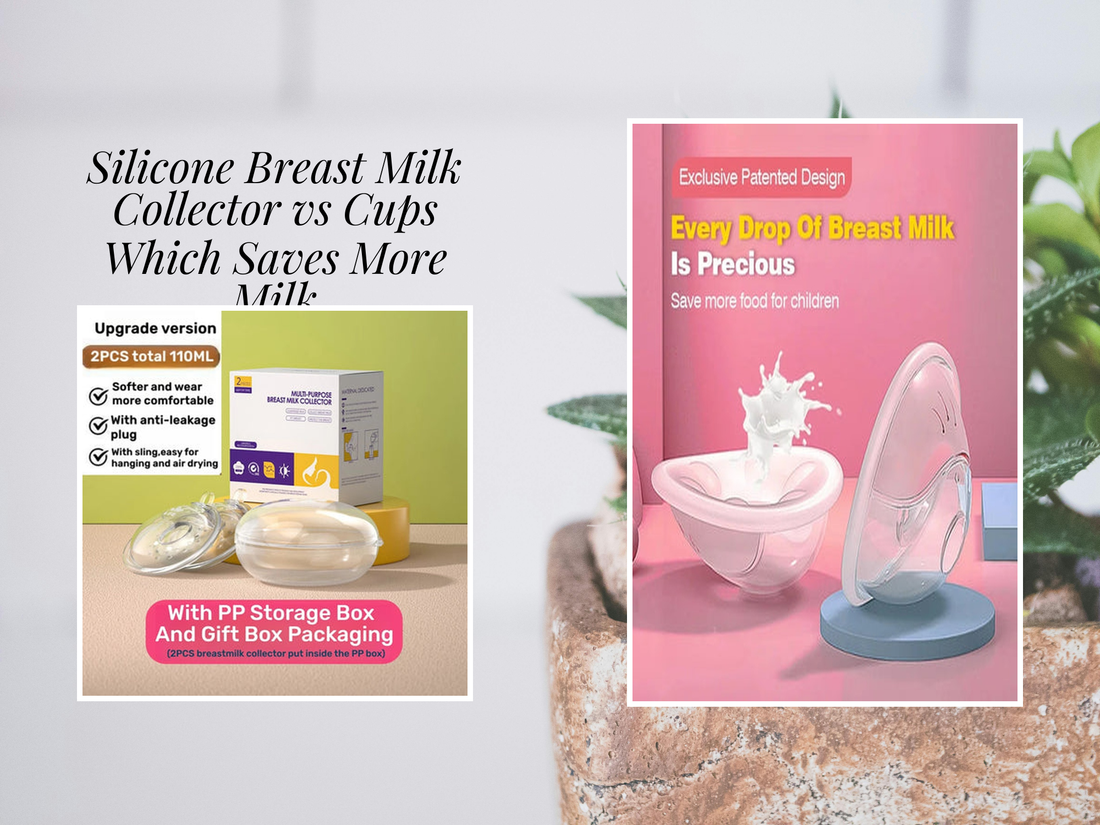 Silicone Breast Milk Collector vs Cups Which Saves More Milk