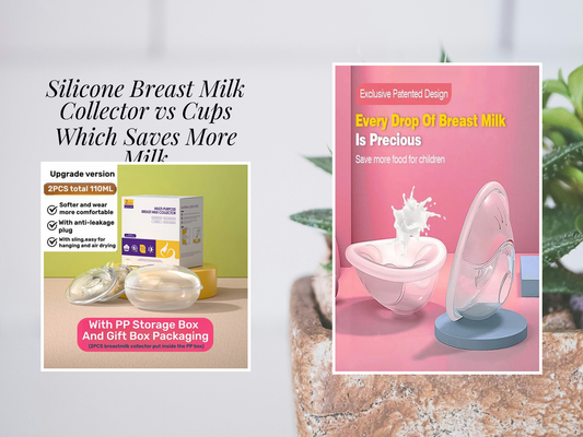 Silicone Breast Milk Collector vs Cups Which Saves More Milk