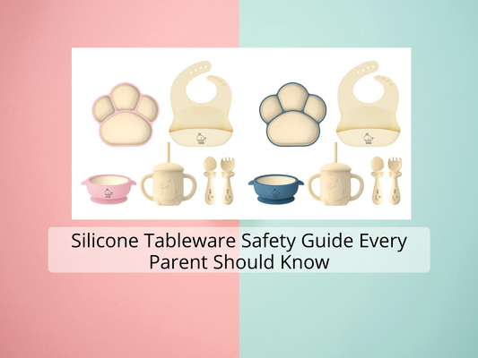 Silicone Tableware Safety Guide Every Parent Should Know