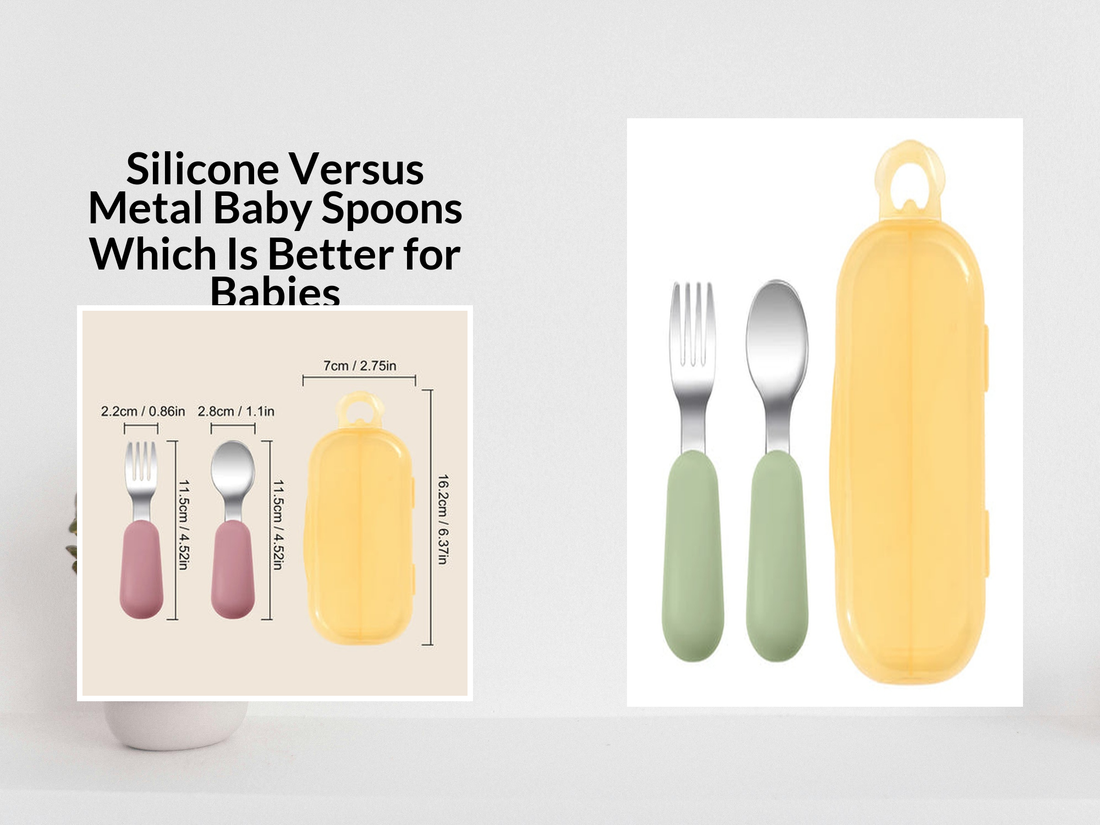 Silicone Versus Metal Baby Spoons Which Is Better for Babies