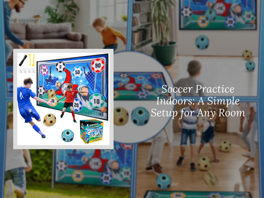 Soccer Practice Indoors: A Simple Setup for Any Room