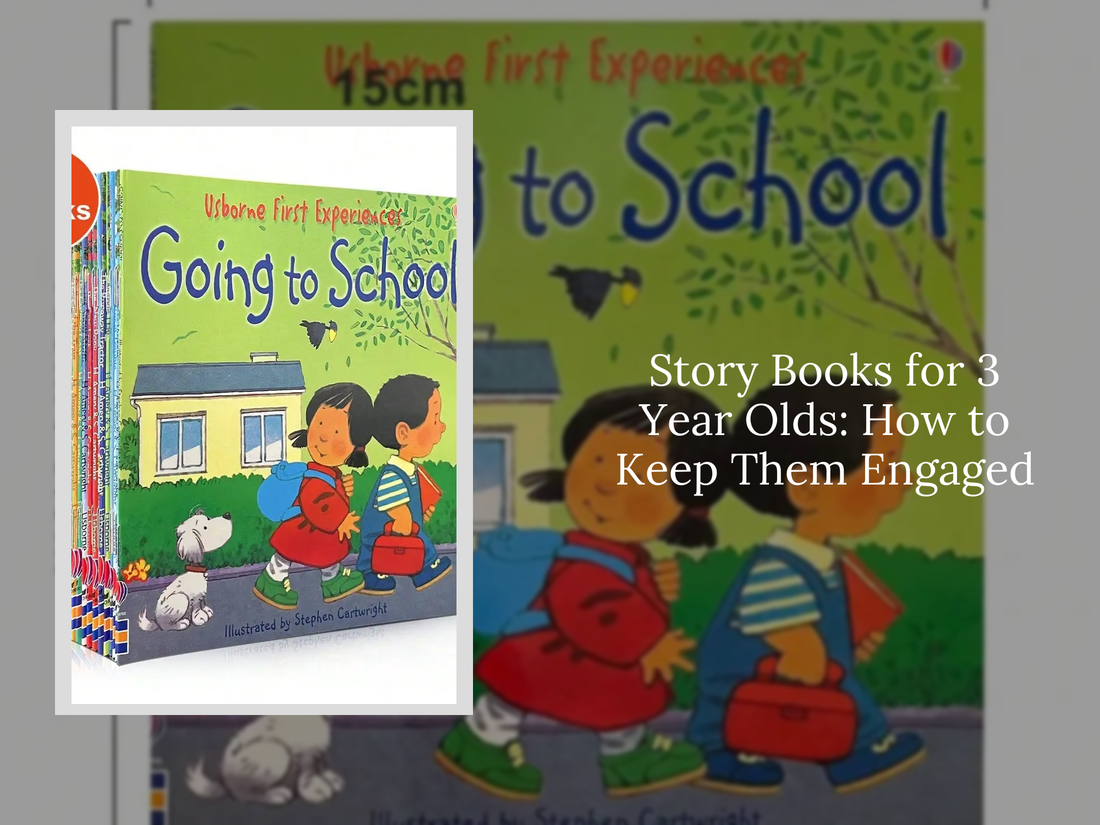 Story Books for 3 Year Olds: How to Keep Them Engaged