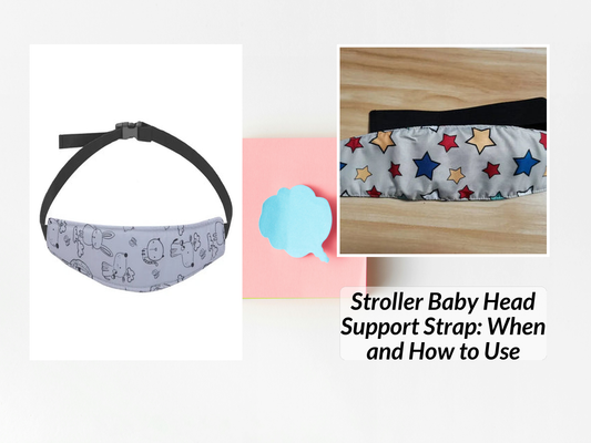 Stroller Baby Head Support Strap: When and How to Use