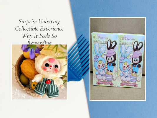 Surprise Unboxing Collectible Experience Why It Feels So Rewarding