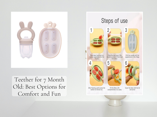 Teether for 7 Month Old: Best Options for Comfort and Fun