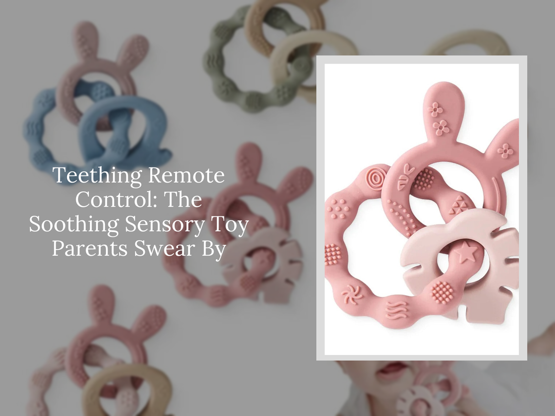 Teething Remote Control: The Soothing Sensory Toy Parents Swear By