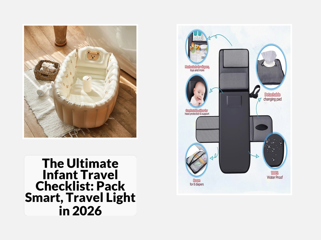 The Ultimate Infant Travel Checklist: Pack Smart, Travel Light in 2026