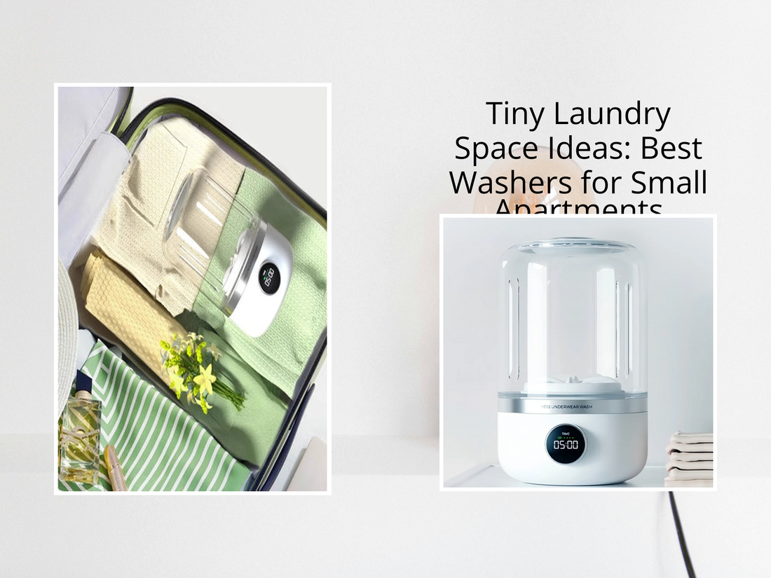 Tiny Laundry Space Ideas: Best Washers for Small Apartments